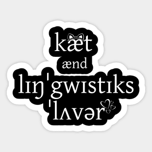 Cat And Linguistics Lover Sticker